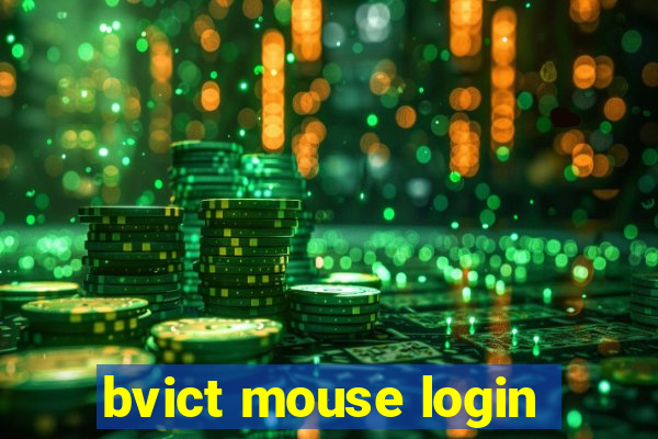 bvict mouse login